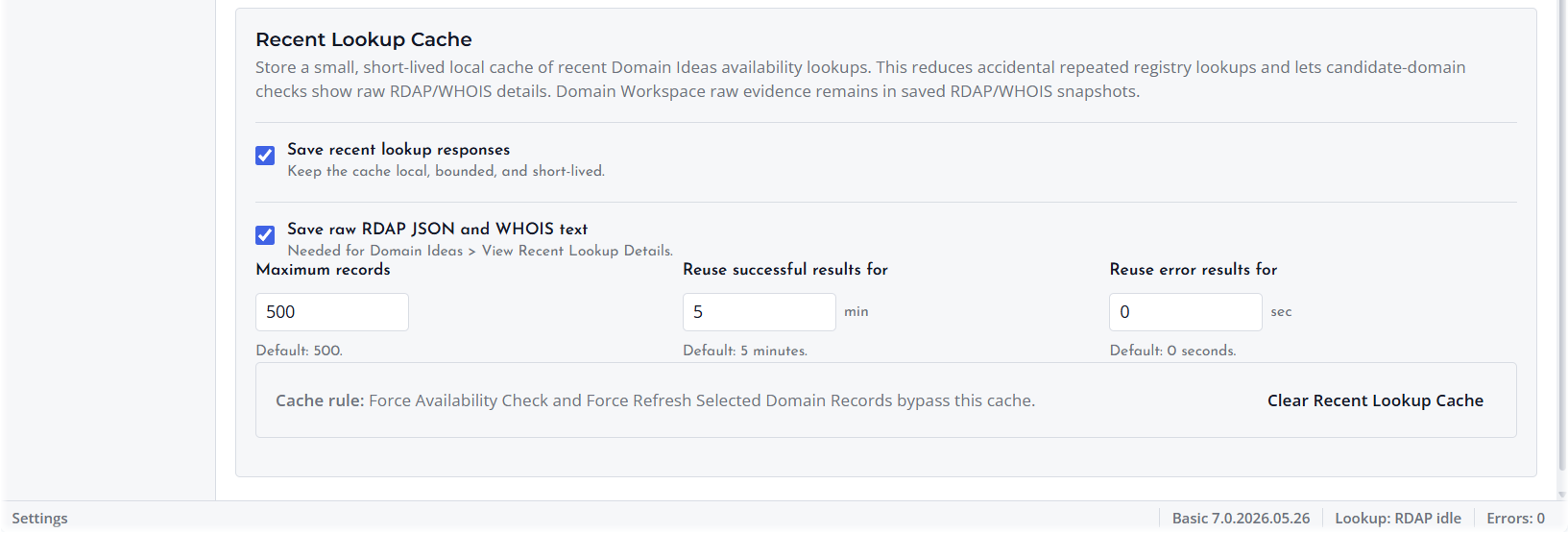 Screenshot of Recent Lookup Cache